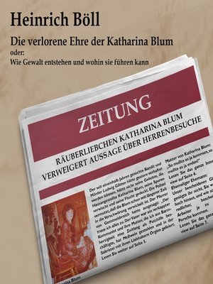 cover image of Die verlorene Ehre der Katahrina Blum